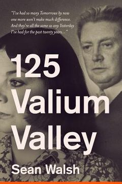 portada 125 Valium Valley (en Inglés)