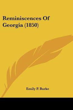 portada reminiscences of georgia (1850) (en Inglés)