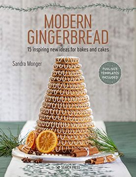 portada Modern Gingerbread: 15 Inspiring New Ideas for Bakes and Cakes (in English)