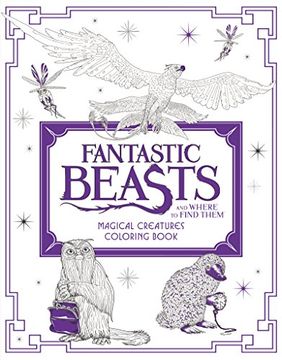 portada Fantastic Beasts and Where to Find Them: Magical Creatures Coloring Book 