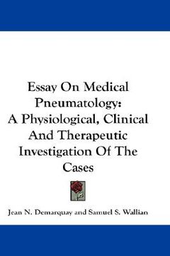 portada essay on medical pneumatology: a physiological, clinical and therapeutic investigation of the cases (en Inglés)