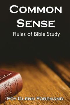 portada Common Sense Rules of Bible Study (en Inglés)