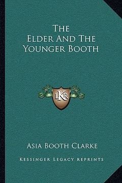 portada the elder and the younger booth (en Inglés)