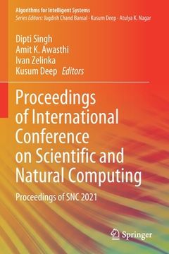 portada Proceedings of International Conference on Scientific and Natural Computing: Proceedings of Snc 2021 (en Inglés)