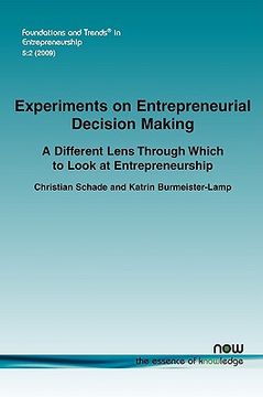 portada experiments on entrepreneurial decision making (in English)