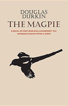 portada The Magpie: A Novel of Post-War Disillusionment 1923 (Heritage) (en Inglés)