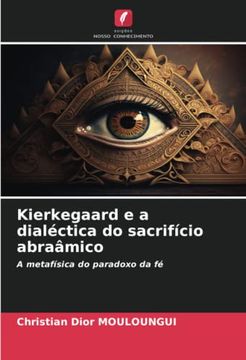 portada Kierkegaard e a Dialéctica do Sacrifício Abraâmico