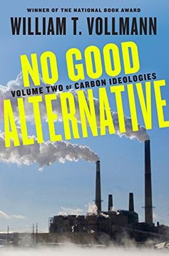 portada No Good Alternative: Volume two of Carbon Ideologies 