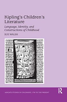 portada Kipling's Children's Literature (Studies in Childhood, 1700 to the Present)