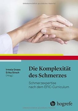 portada Die Komplexität des Schmerzes Schmerzexpertise Nach dem Efic-Curriculum (en Alemán)