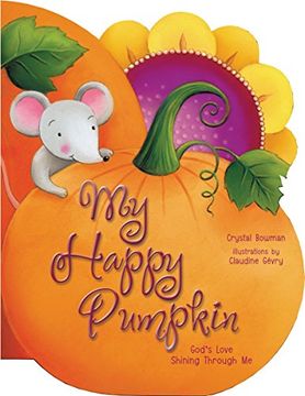 portada My Happy Pumpkin: God's Love Shining Through Me (in English)