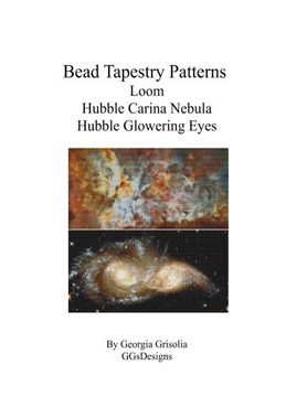 portada Bead Tapestry Patterns loom Hubble Carina Nebula Hubble Glowering Eyes