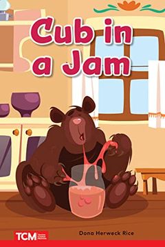 portada Cub in the Jam: Prek/K: Book 27 (en Inglés)
