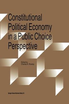 portada Constitutional Political Economy in a Public Choice Perspective (en Inglés)