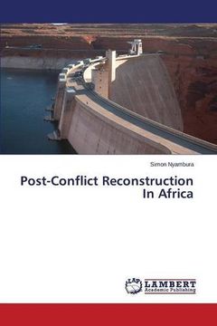 portada Post-Conflict Reconstruction In Africa