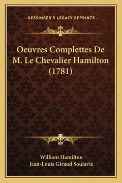 portada Oeuvres Complettes De M. Le Chevalier Hamilton (1781) (en Francés)