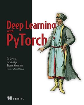 portada Deep Learning With Pytorch Build, Train, and Tune Neural Networks Using Python Tools 