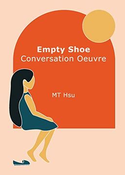 portada Empty Shoe Conversation Oeuvre (en Inglés)