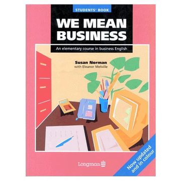 portada We Mean Business Student Book new Edition: Elementary Course in Business English: Students' Book (en Inglés)