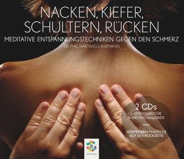 portada Nacken, Kiefer, Schultern, Rücken: Meditative Entspannungstechniken Gegen den Schmerz (en Alemán)