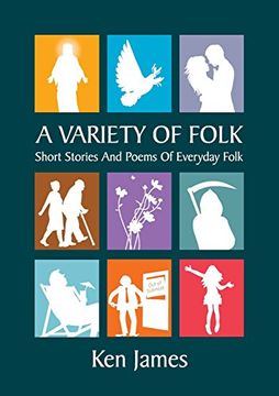 portada A Variety of Folk: A compilation  of short stories and poems