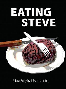 portada Eating Steve: A Love Story