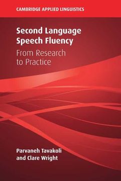 portada Second Language Speech Fluency: From Research to Practice (Cambridge Applied Linguistics) 