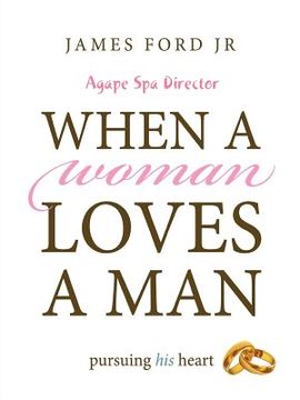 portada when a woman loves a man - agape spa director (en Inglés)