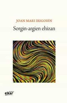 portada Sorgin-Argien Ehizan (en Euskera)