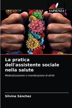 portada La pratica dell'assistente sociale nella salute (en Italiano)
