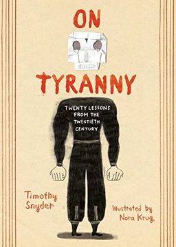 portada On Tyranny Graphic Edition: Twenty Lessons From the Twentieth Century 