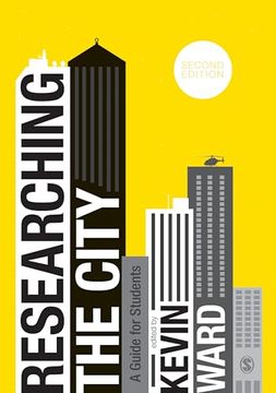 portada Researching the City: A Guide for Students (en Inglés)