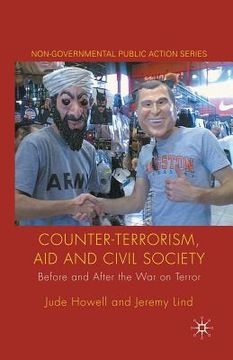 portada Counter-Terrorism, Aid and Civil Society: Before and After the War on Terror (en Inglés)