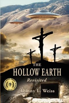 portada The Hollow Earth -- Revisited (en Inglés)