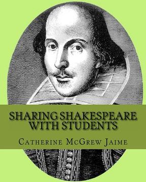 portada sharing shakespeare with students (en Inglés)