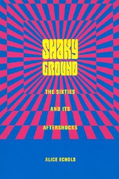 portada shaky ground: the '60s and its aftershocks