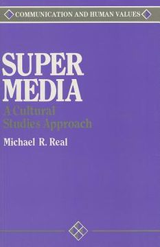 portada super media: a cultural studies approach (en Inglés)
