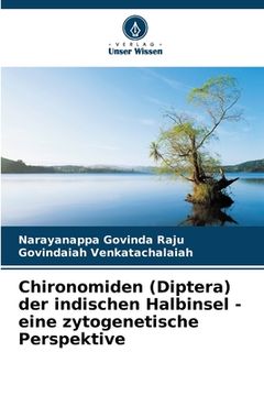 portada Chironomiden (Diptera) der indischen Halbinsel - eine zytogenetische Perspektive (en Alemán)