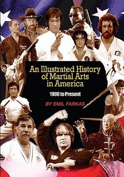 portada an illustrated history of martial arts in america (en Inglés)