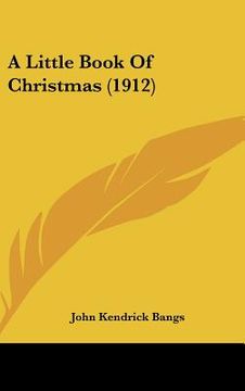 portada a little book of christmas (1912) (en Inglés)
