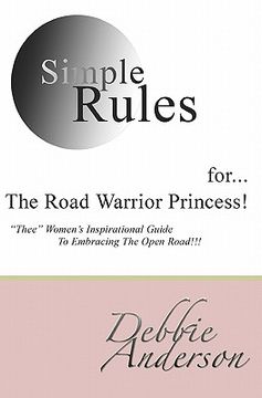 portada simple rules for...the road warrior princess (en Inglés)
