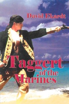 portada Taggert of the Marines: Volume 1 (en Inglés)
