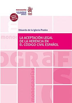 portada La Aceptación Legal de la Herencia en el Código Civil Español (Monografías)
