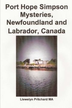 portada Port Hope Simpson Mysteries, Newfoundland and Labrador, Canada: Oral History Evidence and Interpretation (Volume 2) (Japanese Edition)