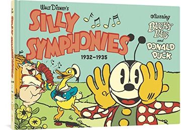 portada Walt Disney&#39; S Silly Symphonies 1932-1935: Starring Bucky bug and Donald Duck (libro en Inglés)
