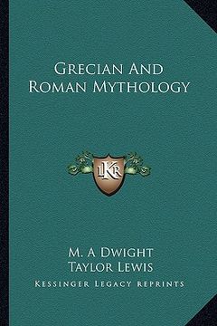 portada grecian and roman mythology (en Inglés)