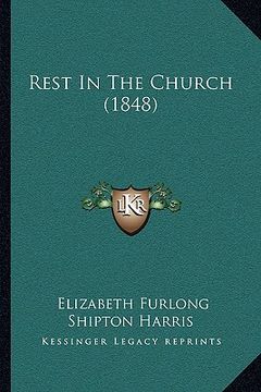 portada rest in the church (1848) (en Inglés)