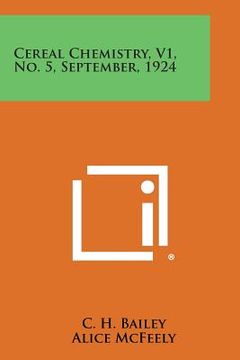 portada Cereal Chemistry, V1, No. 5, September, 1924