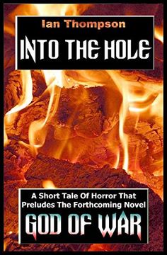 portada Into the Hole (Short Horror Tales) (in English)