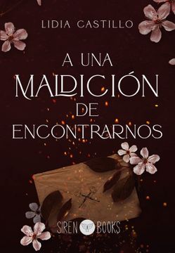 portada A una Maldicion de Encontrarnos (in Spanish)